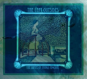 Left Outsiders - Shape Of Things To Come i gruppen CD hos Bengans Skivbutik AB (1925871)