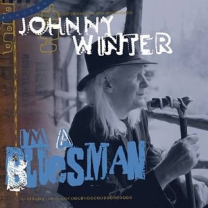 Winter Johnny - I'm A Bluesman i gruppen CD hos Bengans Skivbutik AB (1925949)