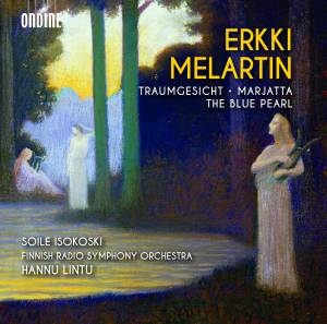 Melartin Erkki - Traumgesicht / Marjatta / The Blue i gruppen CD hos Bengans Skivbutik AB (1926885)