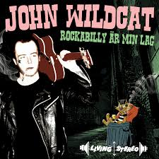 John Wildcat - Rockabilly Är Min Lag i gruppen CD hos Bengans Skivbutik AB (1928985)