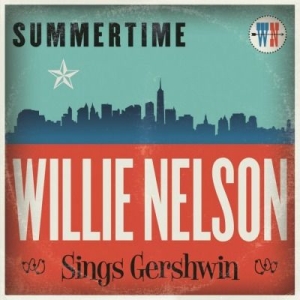 NELSON WILLIE - Summertime: Willie.. i gruppen VI TIPSER / Klassiska lablar / Music On Vinyl hos Bengans Skivbutik AB (1929259)