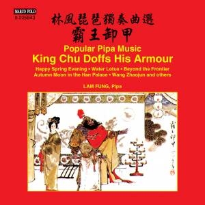 Lam Fung - King Chu Doffs His Armour i gruppen CD hos Bengans Skivbutik AB (1931675)