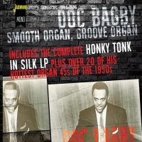 Bagby Doc - Smooth Organ, Groove Organ i gruppen CD hos Bengans Skivbutik AB (1931730)