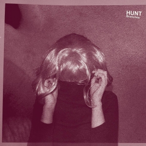 Hunt - Branches (Clear Vinyl) i gruppen Lövley Records hos Bengans Skivbutik AB (1932205)