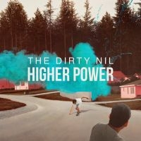 Dirty Nil - Higher Power i gruppen CD hos Bengans Skivbutik AB (1933290)