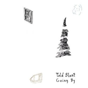 Told Slant - Going By (Bronze Vinyl) i gruppen VINYL hos Bengans Skivbutik AB (1943605)