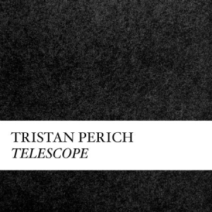 Perich Tristan - Compositions: Telescope i gruppen VI TIPSER / Julegavetips CD hos Bengans Skivbutik AB (1946794)