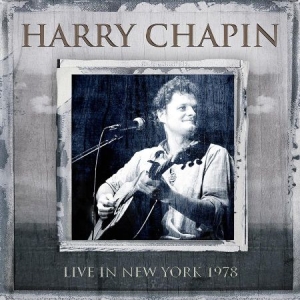 Chapin Harry - Live New York 1978 i gruppen CD hos Bengans Skivbutik AB (1946840)