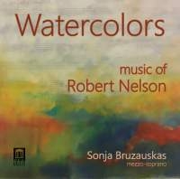 Nelson Robert S - Watercolors i gruppen CD hos Bengans Skivbutik AB (1947632)