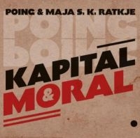 Poing & Maja S.K. Ratkje - Kapital Og Moral i gruppen VINYL hos Bengans Skivbutik AB (1947795)