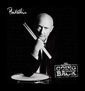 Phil Collins - The Essential Going Back i gruppen Minishops / Phil Collins hos Bengans Skivbutik AB (1948102)