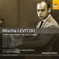 Levitzki Mischa - Complete Works For Solo Piano i gruppen CD hos Bengans Skivbutik AB (1949679)