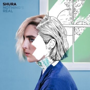 Shura - Nothing's Real i gruppen CD hos Bengans Skivbutik AB (1949751)