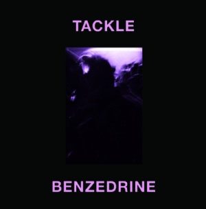 Tackle - Benzedrine i gruppen VINYL hos Bengans Skivbutik AB (1951421)