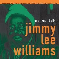 Williams Jimmy Lee - Hoot Your Belly i gruppen VINYL hos Bengans Skivbutik AB (1951506)