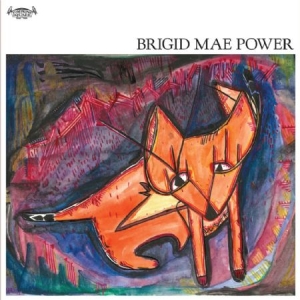 Power Brigid Mae - Brigid Mae Power i gruppen CD hos Bengans Skivbutik AB (1951508)