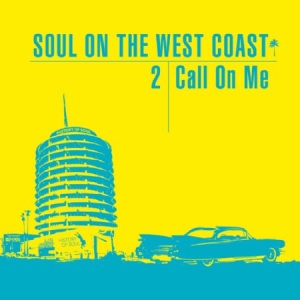 Various Artists - Soul On The West Cost 2 - Call On M i gruppen CD hos Bengans Skivbutik AB (1951572)