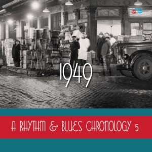 Various Artists - Rhythm & Blues Chronology 5 - 1949 i gruppen CD hos Bengans Skivbutik AB (1951574)