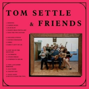 Settle Tom & Friends - Old Wakes i gruppen VINYL hos Bengans Skivbutik AB (1951577)