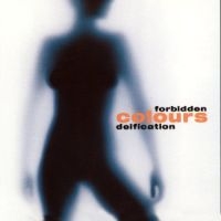 Forbidden Colours - Defication i gruppen VI TIPSER / Julegavetips CD hos Bengans Skivbutik AB (1951641)