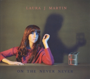 Laura J. Martin - On The Never Never i gruppen CD hos Bengans Skivbutik AB (1953565)