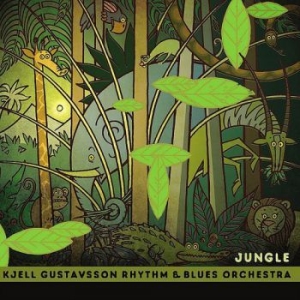 Kjell Gustavsson Rhythm & Blues Orc - Jungle i gruppen CD hos Bengans Skivbutik AB (1954127)