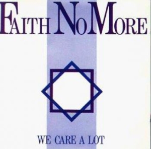 Faith No More - We Care A Lot - Deluxe Band Edition i gruppen CD hos Bengans Skivbutik AB (1954278)