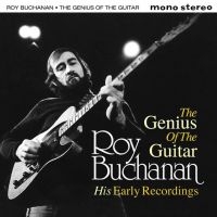 Buchanan Roy - Genius Of The Guitar i gruppen CD hos Bengans Skivbutik AB (1960632)