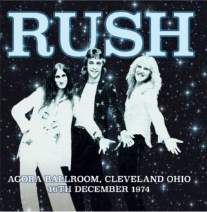 Rush - Agora Ballroom Ohio 1974 i gruppen CD hos Bengans Skivbutik AB (1960682)