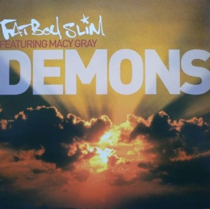 Fatboy Slim Featuring Macy Gray - Demons i gruppen CD hos Bengans Skivbutik AB (1961992)