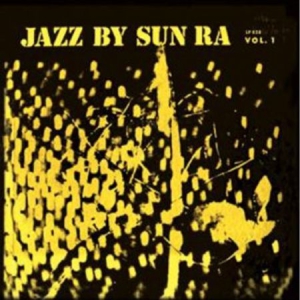 Sun Ra - Jazz By Sun Ra Vol.1 i gruppen VINYL hos Bengans Skivbutik AB (1966053)