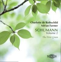 Schumann Robert - Schumann, Vol. 2 - The First Green i gruppen CD hos Bengans Skivbutik AB (1967904)