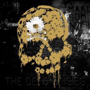 Dead Daisies - Make Some Noise (Inkl.Cd) i gruppen VINYL hos Bengans Skivbutik AB (1967994)