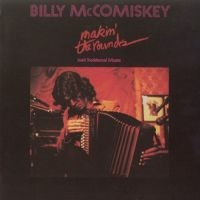 Mccomiskey Billy - Makin' The Rounds i gruppen CD hos Bengans Skivbutik AB (1968571)