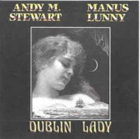 Stewart Andy M. & Manus Lunny - Dublin Lady i gruppen CD hos Bengans Skivbutik AB (1968599)