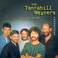 Tannahill Weavers - Tannahill Weavers Collection: Choic i gruppen CD hos Bengans Skivbutik AB (1968675)