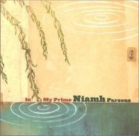 Parsons Niamh - In My Prime i gruppen CD hos Bengans Skivbutik AB (1968692)