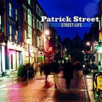 Patrick Street - Street Life i gruppen CD hos Bengans Skivbutik AB (1968709)