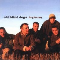 Old Blind Dogs - Gab O Mey i gruppen CD hos Bengans Skivbutik AB (1968710)