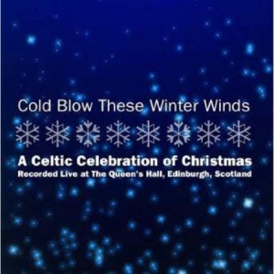 Various Artists - Cold Blow These Winter Winds i gruppen CD hos Bengans Skivbutik AB (1968716)