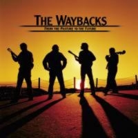 Waybacks The - From The Pasture To The Future i gruppen CD hos Bengans Skivbutik AB (1968830)