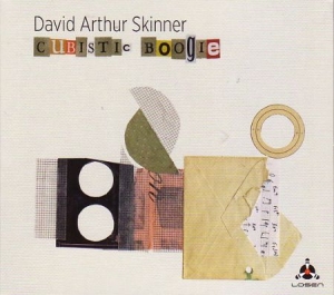 Skinner David Arthur - Cubistic Boogie i gruppen CD hos Bengans Skivbutik AB (1969031)