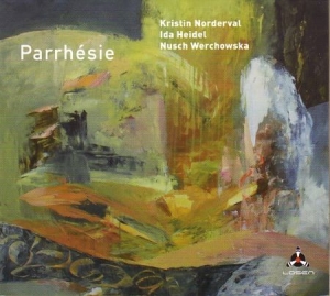 Norderval Kristin - Parrhésie M/Heidel Wer i gruppen CD hos Bengans Skivbutik AB (1969036)