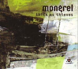 Mongrel - Thick As Thieves i gruppen CD hos Bengans Skivbutik AB (1969037)