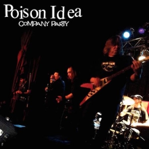 Poison Idea - Company Party i gruppen CD hos Bengans Skivbutik AB (1969516)