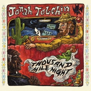 Tolchin Jonah - Thousand Mile Night i gruppen VI TIPSER / Klassiska lablar / YepRoc / CD hos Bengans Skivbutik AB (1969518)