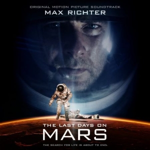 Richter Max - Last Days On Mars (Soundtrack) i gruppen CD hos Bengans Skivbutik AB (1969544)