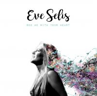 Selis Eve - See Me With Your Heart i gruppen CD hos Bengans Skivbutik AB (1977241)