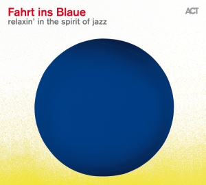 Various - Fahrt Ins Blaue, Relaxin' In The Sp i gruppen CD hos Bengans Skivbutik AB (1978030)