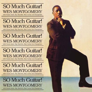 Wes Montgomery - So Much Guitar! i gruppen CD hos Bengans Skivbutik AB (1981939)